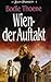Wien - der Auftakt (Die Zion-Passion, #1)