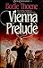 Vienna Prelude (Zion Covena...