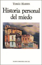Historia Personal del Miedo