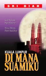 Kuala Lumpur Di Mana Suamiku