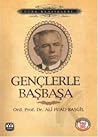 Gençlerle Başbaşa