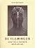 De Vlamingen by Joost Ballegeer