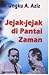 Jejak-jejak di Pantai Zaman by Ungku A. Aziz
