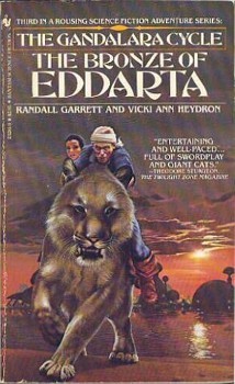 The Bronze of Eddarta (Gandalara Cycle, #3)