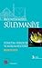 Bir Yönetim Modeli: Süleymaniye  (Yönetim, Psikoloji ve Kurum Kültürü)