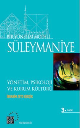 Bir Yönetim Modeli: Mimar Sinan (İnsan Kaynakları ve Proje Yönetimi)