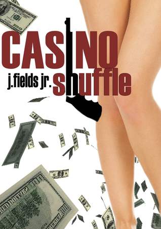 Casino Shuffle (Kindle Edition)
