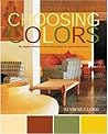 Choosing Colors: An Expert Choice of the Best Colors to Use in your Home