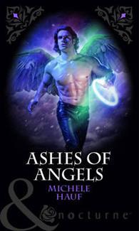 Ashes of Angels (Of Angels and Demons #3)