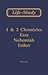 Life-Study of 1 & 2 Chronicles, Ezra, Nehemiah, Esther by Witness Lee