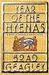 Year of the Hyenas by Brad Geagley