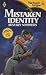Mistaken Identity