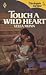Touch a Wild Heart