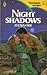 Night Shadows