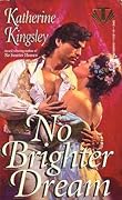 No Brighter Dream