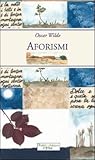 Aforismi by Oscar Wilde