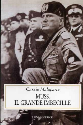 Muss. Il grande imbecille (Paperback)