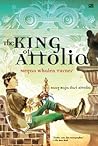 The King of Attolia - Sang Raja dari Attolia by Megan Whalen Turner