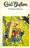 The Mystery of Holly Lane by Enid Blyton