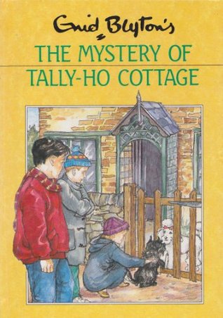 The Mystery of Tally-Ho Cottage