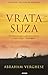 Vrata suza by Abraham   Verghese