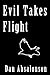 Evil Takes Flight