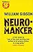 Neuromancer by William Gibson