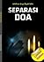 Separasi Doa (Edisi Perdana)