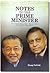 Notes to the Prime Minister - The Untold Story of How Malaysi... by Sulong Wong