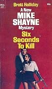Six Seconds to Kill