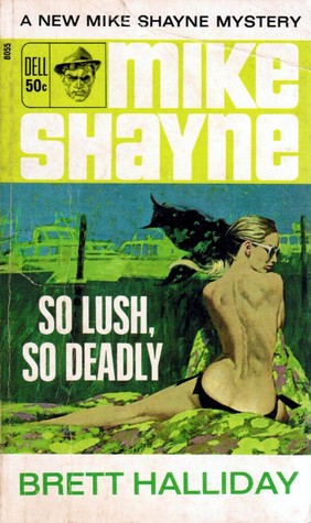 So Lush, So Deadly (Mass Market Paperback)