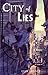 City of Lies by Lian Tanner
