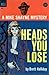 Heads You Lose