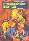 The Five Find-Outers and the Shadowy Figure (Enid Blyton Solve-it-Yourself Mysteries, #1)