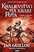 Kraljevstvo na kraju puta (The Crusades Trilogy, #3)