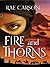 Fire and Thorns by Rae Carson