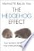 The Hedgehog Effect by Manfred F.R. Kets de Vries The Hedgehog Effect by Manfred F.R. Kets de Vries