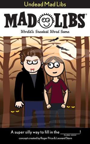 Undead Mad Libs: World's Greatest Word Game (Paperback)