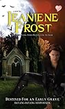 Destined for an Early Grave - Bayang-bayang Mimpi Buruk by Jeaniene Frost
