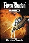 Flucht aus Terrania (Perry Rhodan Neo #7) Flucht aus Terrania (Perry Rhodan Neo #7)
