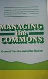 Managing the Commons Managing the Commons