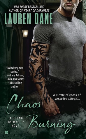 Chaos Burning (Bound by Magick, #2)