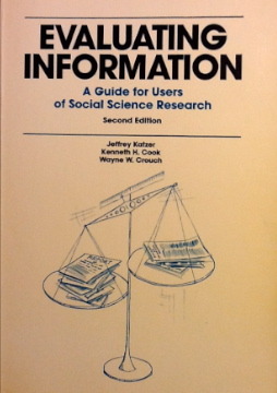 Evaluating information: A guide for users of social science research