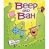 Beep and Bah by James Burks