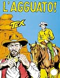 Tex n. 25: L'agguato!