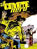 Tex n. 29: Il Coyote Nero
