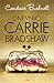 Dnevnici Carrie Bradshaw (The Carrie Diaries, #1)