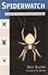 Spiderwatch: Guide to Australian Spiders