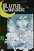 Luna Lunatic, Vol. 1