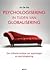 Psychologisering in tijden van Globalisering by Jan de Vos